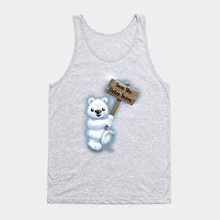 Save the polar bears Tank Top